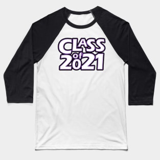 Grad Class of 2021 Baseball T-Shirt